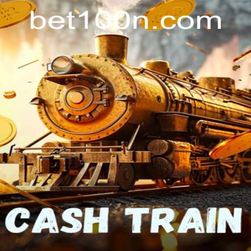 Mastering CashTrain: The Excitement of BET 100