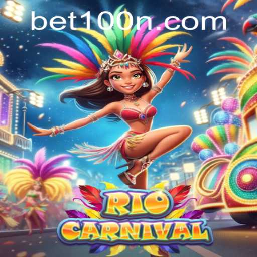 Discover the Exciting World of RioCarnival: Your Guide to BET 100 Gameplay