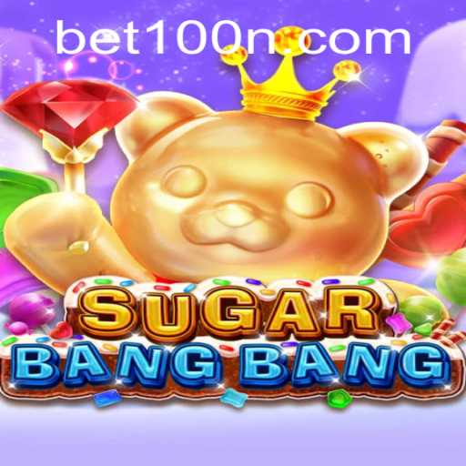Exploring the Exciting World of SUGARBANGBANG: An In-Depth Game Guide