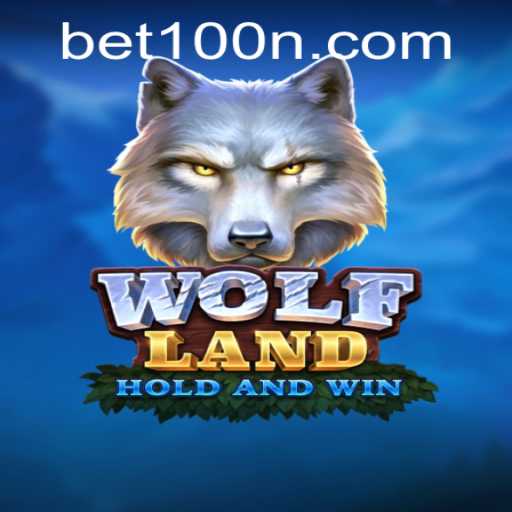 Exploring the Exciting World of WolfLand and Its Dynamic BET 100 Feature